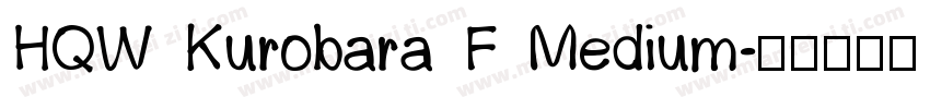 HQW Kurobara F Medium字体转换